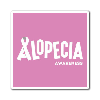 Pink "Alopecia Awareness" Magnet