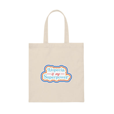 "Alopecia is My Super Power" Tote Bag